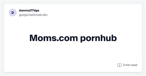 moms and sons pornhub